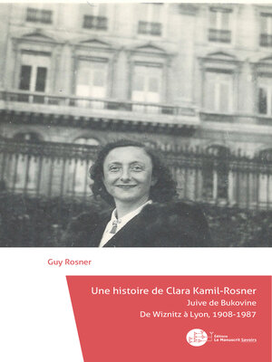 cover image of Une histoire de Clara Kamil-Rosner